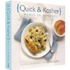 Quick and Kosher: Meals in Minutes